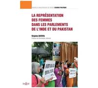 La Représentation Des Femmes Dans Les Parlements De L'inde Et Du Pakistan