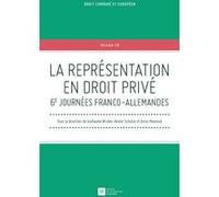 La représentation en droit privé Reiner Schulze (Auteur), Denis Mazeaud (Auteur)