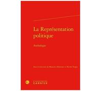 La Représentation Politique - Anthologie