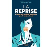 La Reprise Thi Nhu An Pham (Auteur)