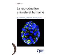 La reproduction animale et humaine