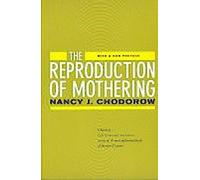 La reproduction du maternage : Psychanalyse et sociologie du genre, édition mise à jour