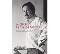 La República de Carlos Fuentes