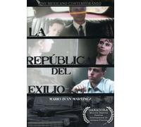 La Republica Del Exilio