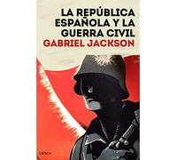 La República española y la guerra civil
