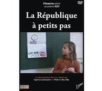 La République à petit pas dvd - Lechevalier - L'harmattan - broché - Livre
