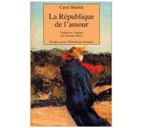La République de l'amour - Carol Shields - Rivages - Poche - Livre