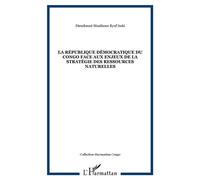 La République Démocratique du Congo face aux enjeux de la st - Dieudonné Musibono Eyul'anki - L'harmattan - broché - Essai