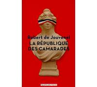 La République Des Camarades