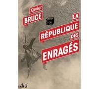 La république des enragés