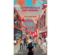 La République des femmes - Gioconda Belli - Yovana - broché - Roman