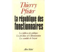 La République Des Fonctionnaires