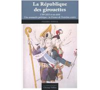 La République des girouettes: 1789-1815