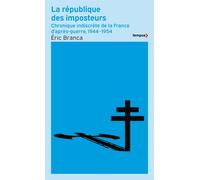 La République des imposteurs - Eric Branca - Tempus Perrin - ebook (ePub) - Essai