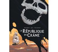 La République du Crâne - Vincent Brugeas - Dargaud - cartonné - Bande dessinée