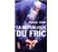 La République du fric – Flammarion