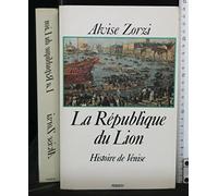 La République du Lion - Histoire de Venise