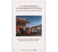 La République en représentations Autour de l'oeuvre de Maurice Agulhon - Maurice Agulhon - De La Sorbonne Editions - broché - Etude