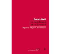La République et sa diversité. Migrations, intégration, discriminations
