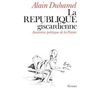 La république giscardienne