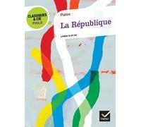 La République - Livres Vi Et Vii