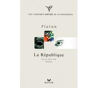 La République - Livres Vi Et Vii