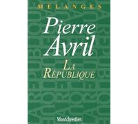 la république - mélanges pierre avril