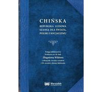 La République populaire de Chine, une chance pour le monde, la Pologne et le socialisme. - Zbigniew Wiktor (Littérature, histoire de la Pologne)
