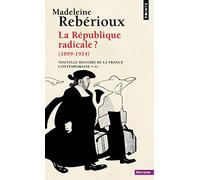 La République radicale (1898-1914)