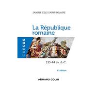 La République romaine - 4e éd. - 133-44 av. J.-C.: 133-44 av. J.-C.