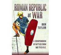 La République romaine en guerre