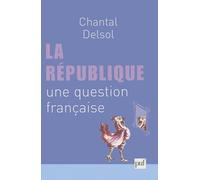 La République : Une question française
