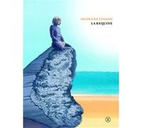 La Requine Sigolène Vinson (Auteur), Catherine Meurisse (Illustration)