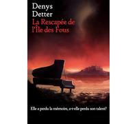 La Rescapée de l'île des Fous