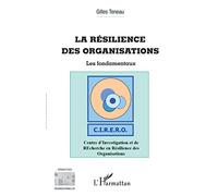 Gilles Teneau – La résilience des organisations – Les fondamentaux
