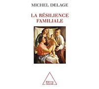 La Résilience familiale