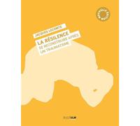 La Résilience Se reconstuire après un traumatisme - Jacques Lecomte - Rue D'ulm Eds - Poche - Essai