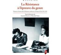 La Résistance à l'épreuve du genre Laurent Douzou (Auteur), MERCEDES YUSTA (Auteur)