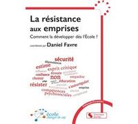 La résistance aux emprises Daniel Favre (Auteur)