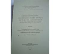 La Resistance D'akindynos A Gregoire Palamas. Enquete Historique, Avec Traduction Et Commentaire De Quatre Traites Edites Recemment. Volume I: Traduct