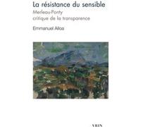 La résistance du sensible Emmanuel Alloa (Auteur)
