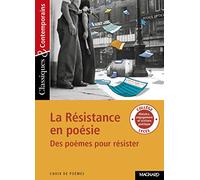 La Résistance en poésie - Des poèmes pour résister - Classiques et Contemporains