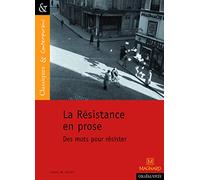 La Résistance en prose - Des mots pour résister (C&C n°96)