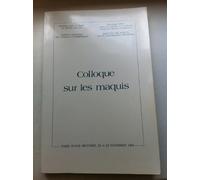 La Résistance et les Français: Lutte armée et maquis : colloque international de Besançon 15-17 juin : Université de Franche-Comté, Université de Résistance et de la déportation de Besançon