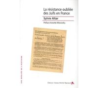 La résistance oubliée des Juifs en France