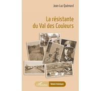 La résistante du Val des Couleurs