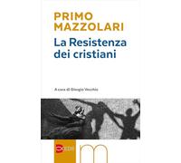 La Resistenza dei cristiani