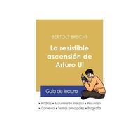 La Resistible Ascensión De Arturo Ui - Guía De Lectura