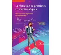 La résolution de problèmes en mathématiques Enjeux pour l'enseignement et l'apprentissage - Sylvie Coppé - Edp Sciences - broché - Essai