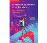 La Résolution De Problèmes En Mathématiques - Enjeux Pour L'enseignement Et L'apprentissage